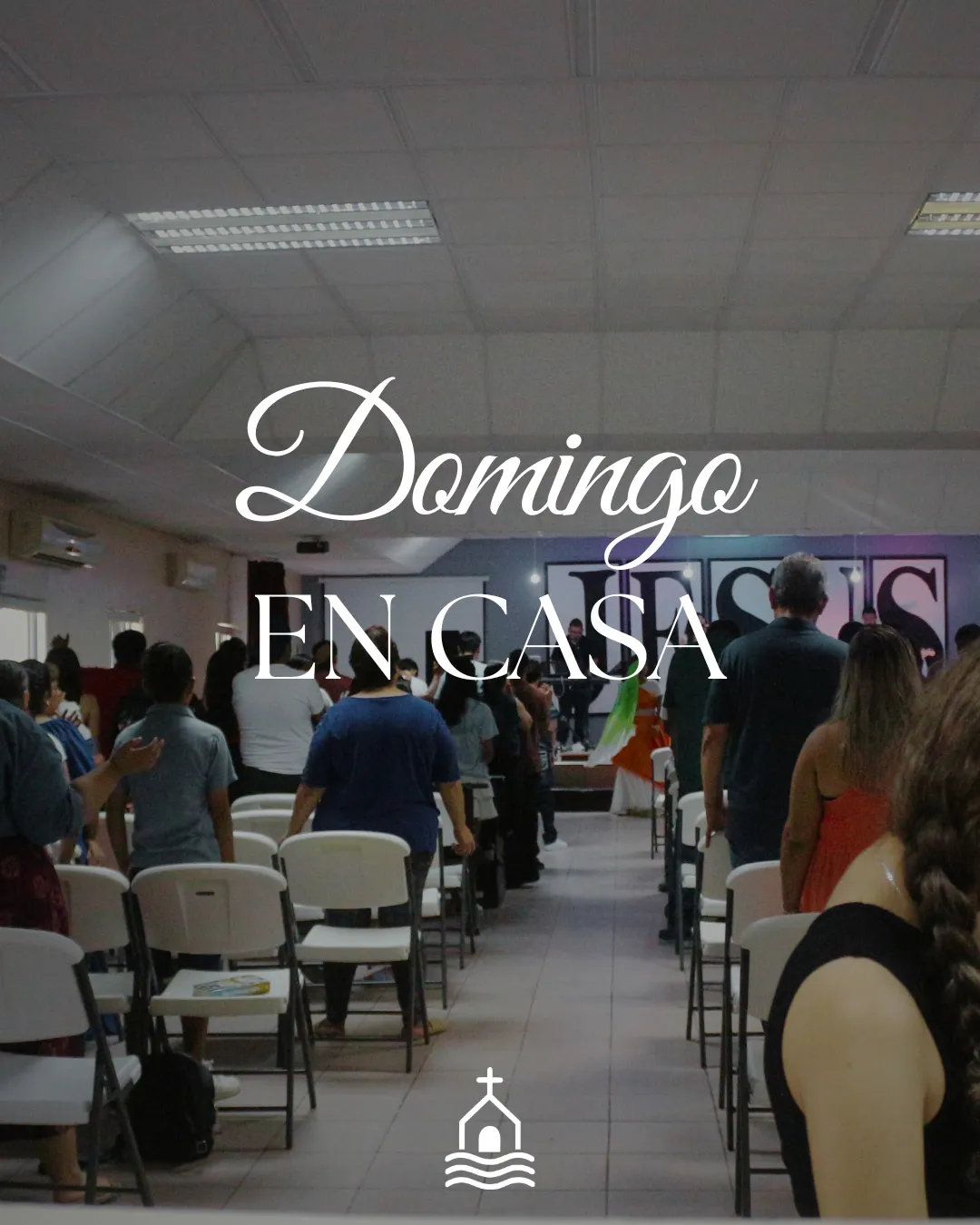 Domingo en casa, congregación reunida
